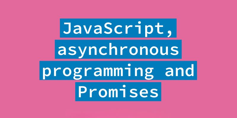 Asynchronous Programming