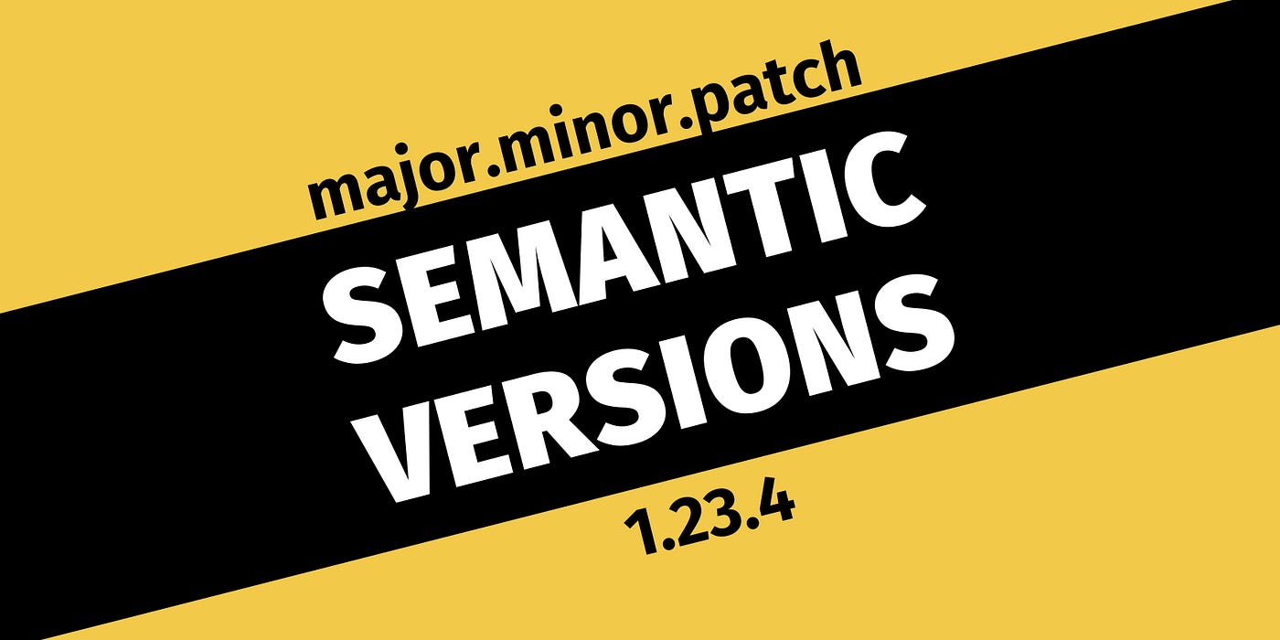 Semantic Versioning